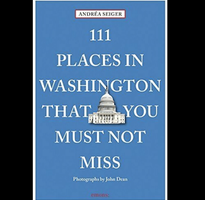 111 Places in Washington DC That You Must Not Miss